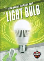 Inventions that Changed the World - Light Bulb, The
