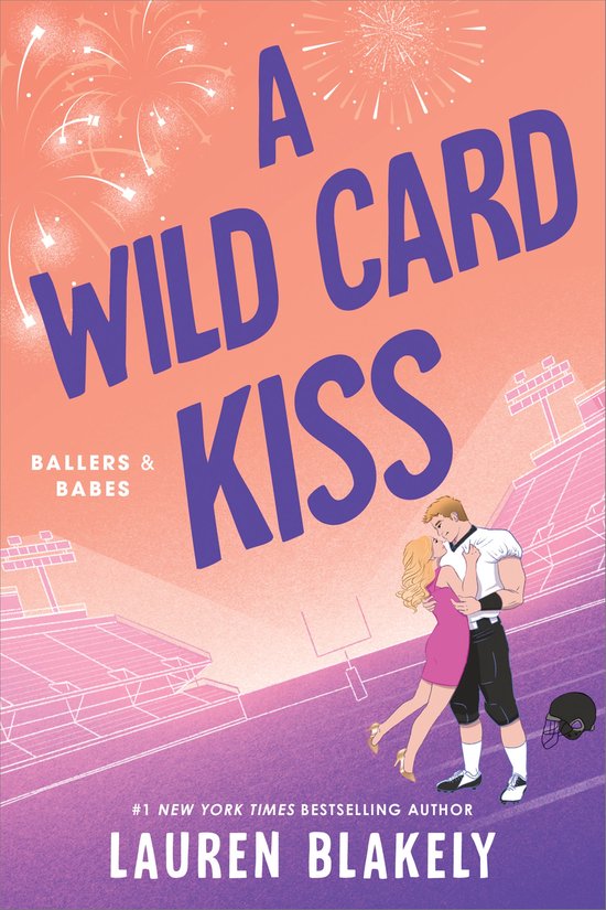 Ballers and Babes-A Wild Card Kiss - cover