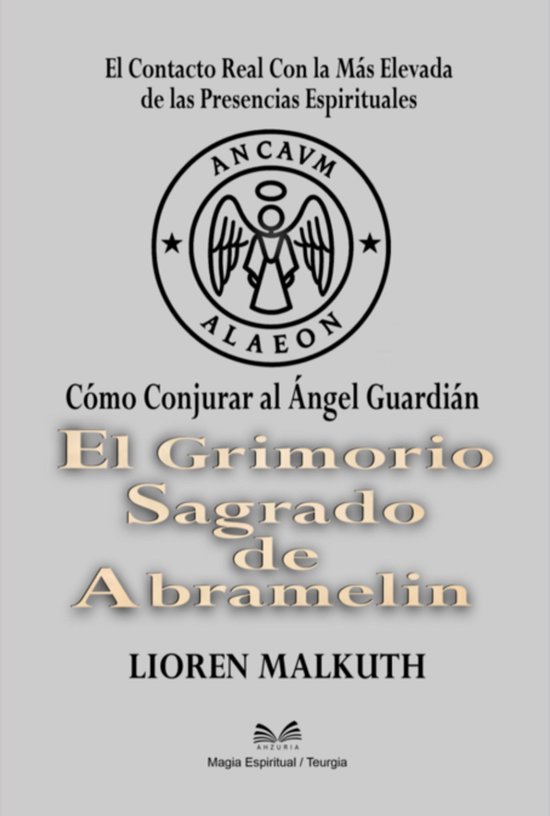 El Grimorio Sagrado De Abramelin - cover