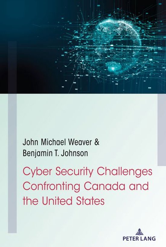 Cyber Security Challenges Confronting Canada and the United  ... - cover