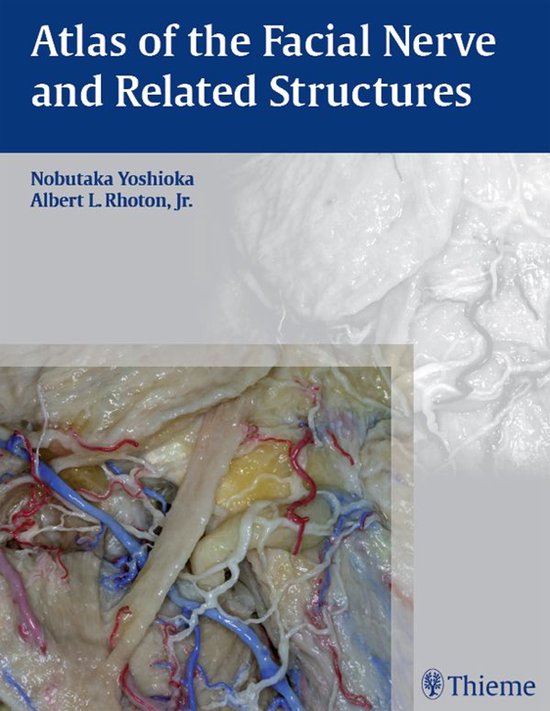 Atlas of the Facial Nerve and Related Structures - cover
