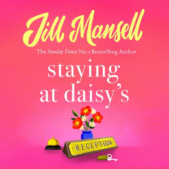 Staying at Daisy's: The fans' favourite novel - cover