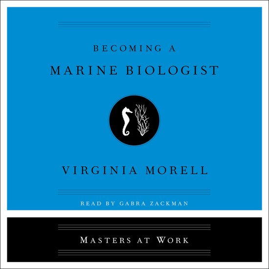 Masters at Work- Becoming a Marine Biologist - cover