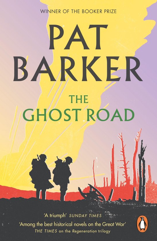 Couverture du livre 'The Ghost Road' par Pat Barker, montrant deux soldats en silhouette devant un fond jaune et violet.