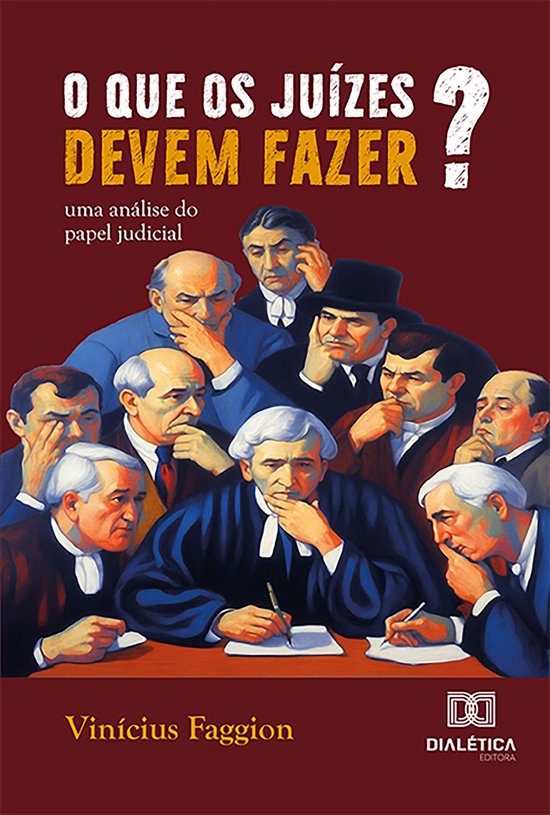 O que os juízes devem fazer? - cover