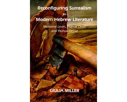 Reconfiguring Surrealism in Modern Hebrew Literature