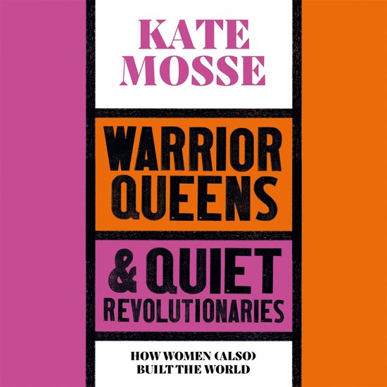 Warrior Queens & Quiet Revolutionaries - cover