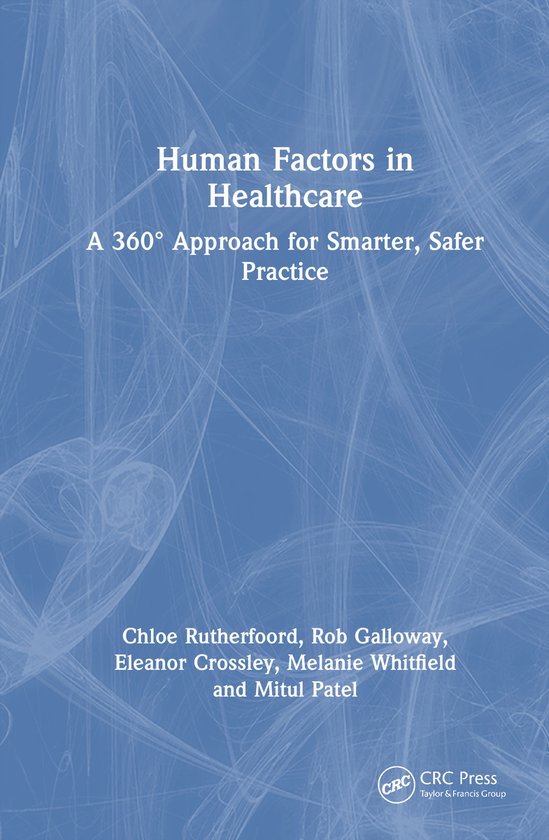 Human Factors in Healthcare | 9781138498785 | Rob Galloway | Boeken | bol