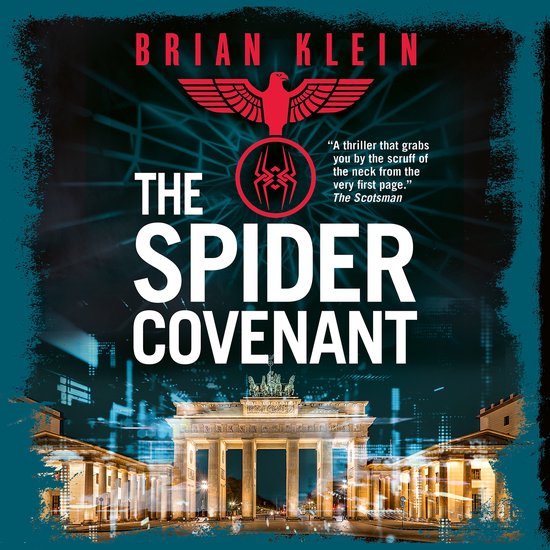 The Reich Trilogy-The Spider Covenant - cover