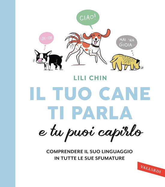 Il tuo cane ti parla e tu puoi capirlo - cover