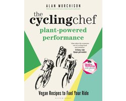 Omslag van The Cycling Chef: Plant-Powered Performance