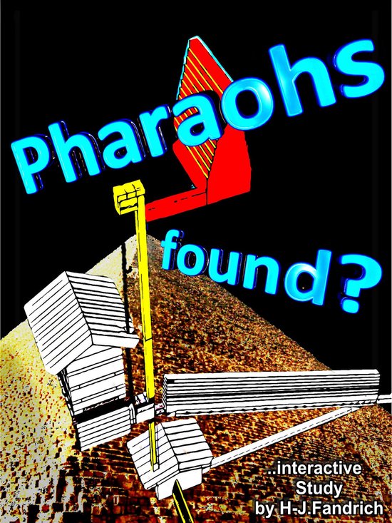 Pharaohs found ? .. A new study of 6 pyramids ! - cover