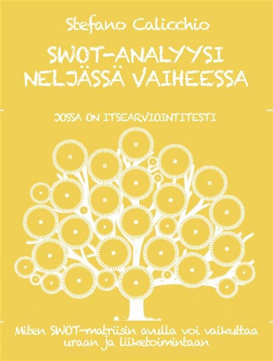 SWOT-ANALYYSI NELJÄSSÄ VAIHEESSA. Kuinka käyttää SWOT-m ... - cover