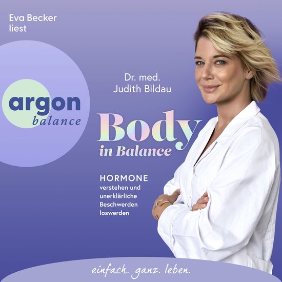 Body in Balance - Hormone verstehen und unerklärliche Besch ... - cover