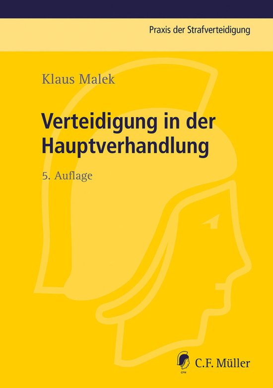 Praxis der Strafverteidigung 18 - Verteidigung in der Hauptv ... - cover