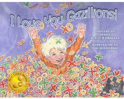 I Love You Gazillions: Anniversary Edition