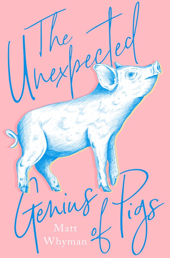 The Unexpected Genius of Pigs - cover
