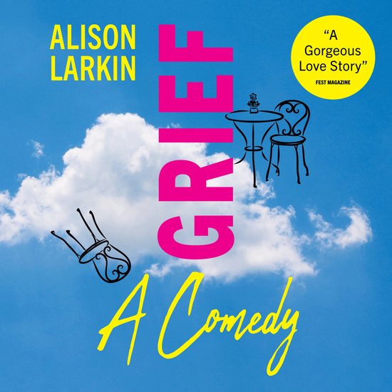 Grief...A Comedy (Unabridged) - cover