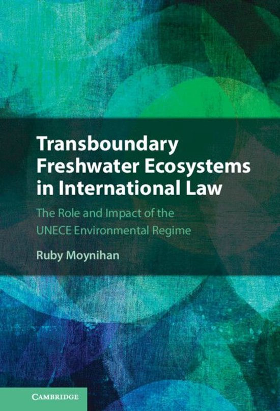 Transboundary Freshwater Ecosystems in International Law - cover