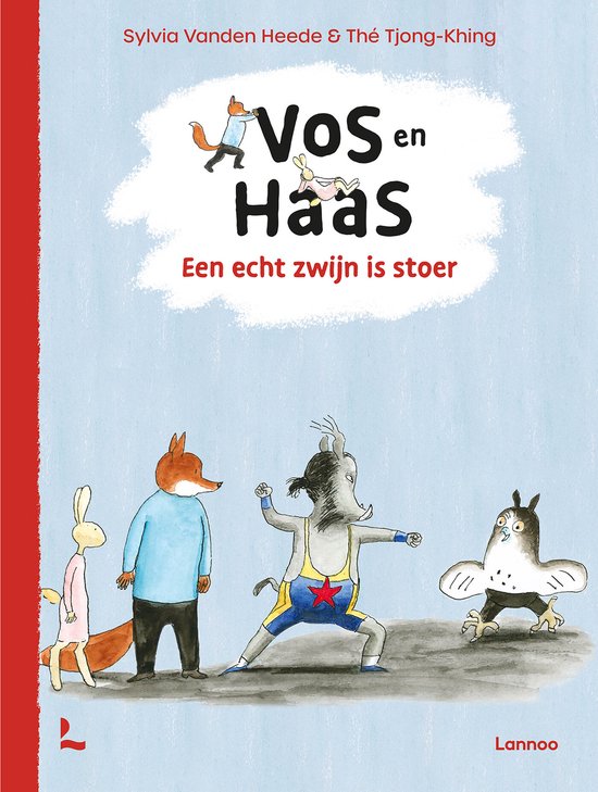 Vos en Haas - Vos en Haas - Een echt zwijn is stoer - cover