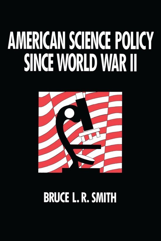 American Science Policy since World War II - cover