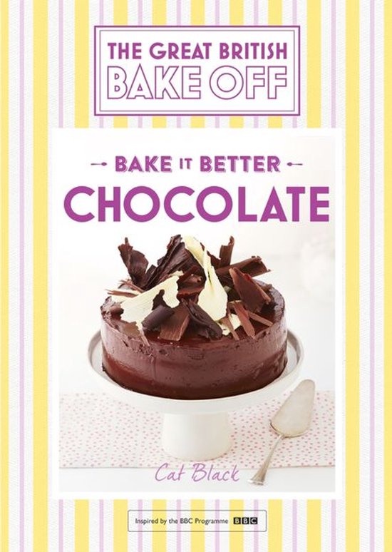 Great British Bake Off – Bake it Better (No.6): Chocolate - cover