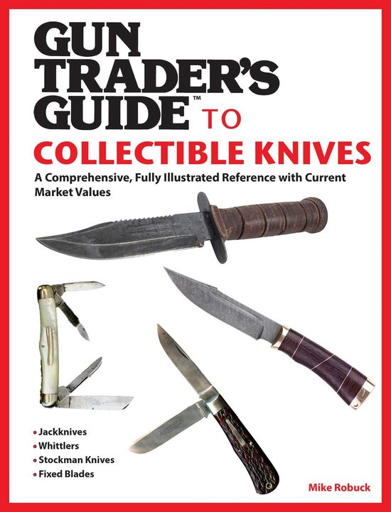 Gun Trader's Guide to Collectible Knives - cover