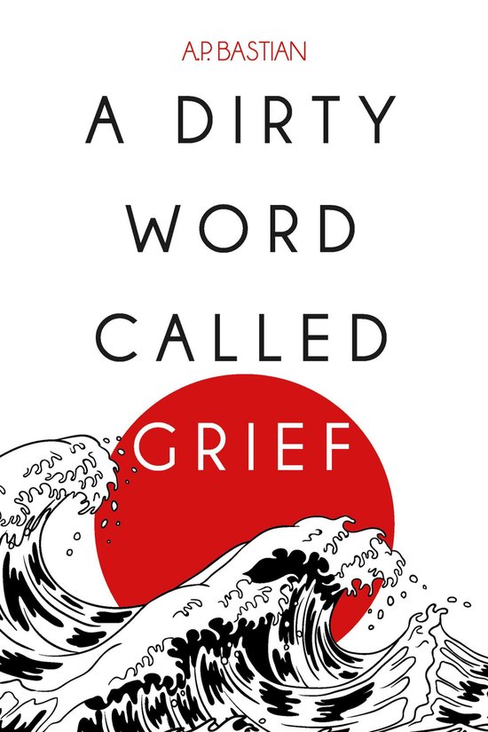 A Dirty Word Called Grief - cover