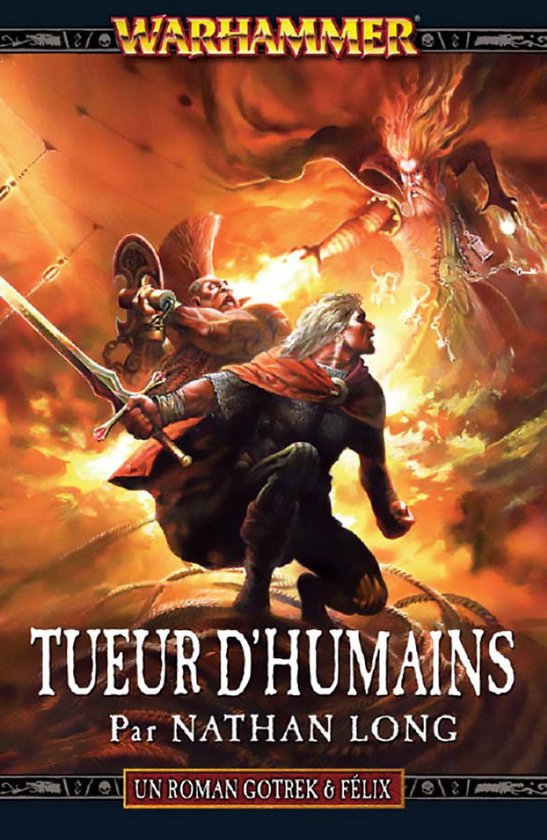 Boekomslag van 'Tueur d'Humains', met twee strijders en een demonische figuur, met WARHAMMER logo.