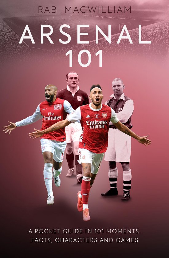 Arsenal 101 - cover