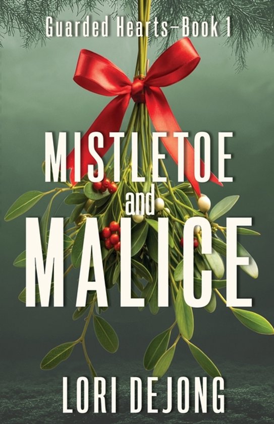Mistletoe and Malice - cover