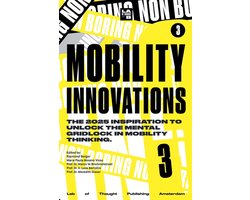 Non-Boring Mobility Innovations- Non-Boring Mobility Innovations 2025