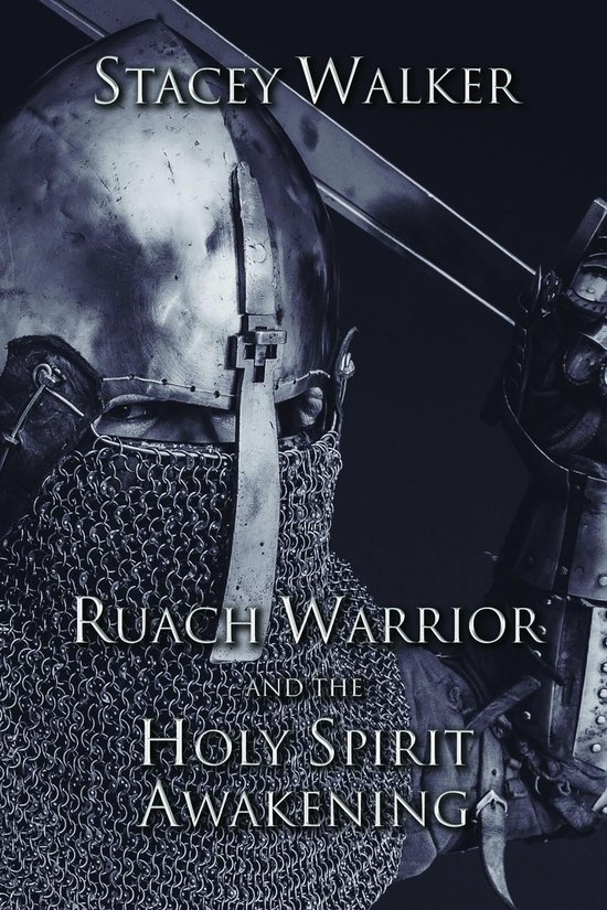 Ruach Warrior and the Holy Spirit Awakening - cover