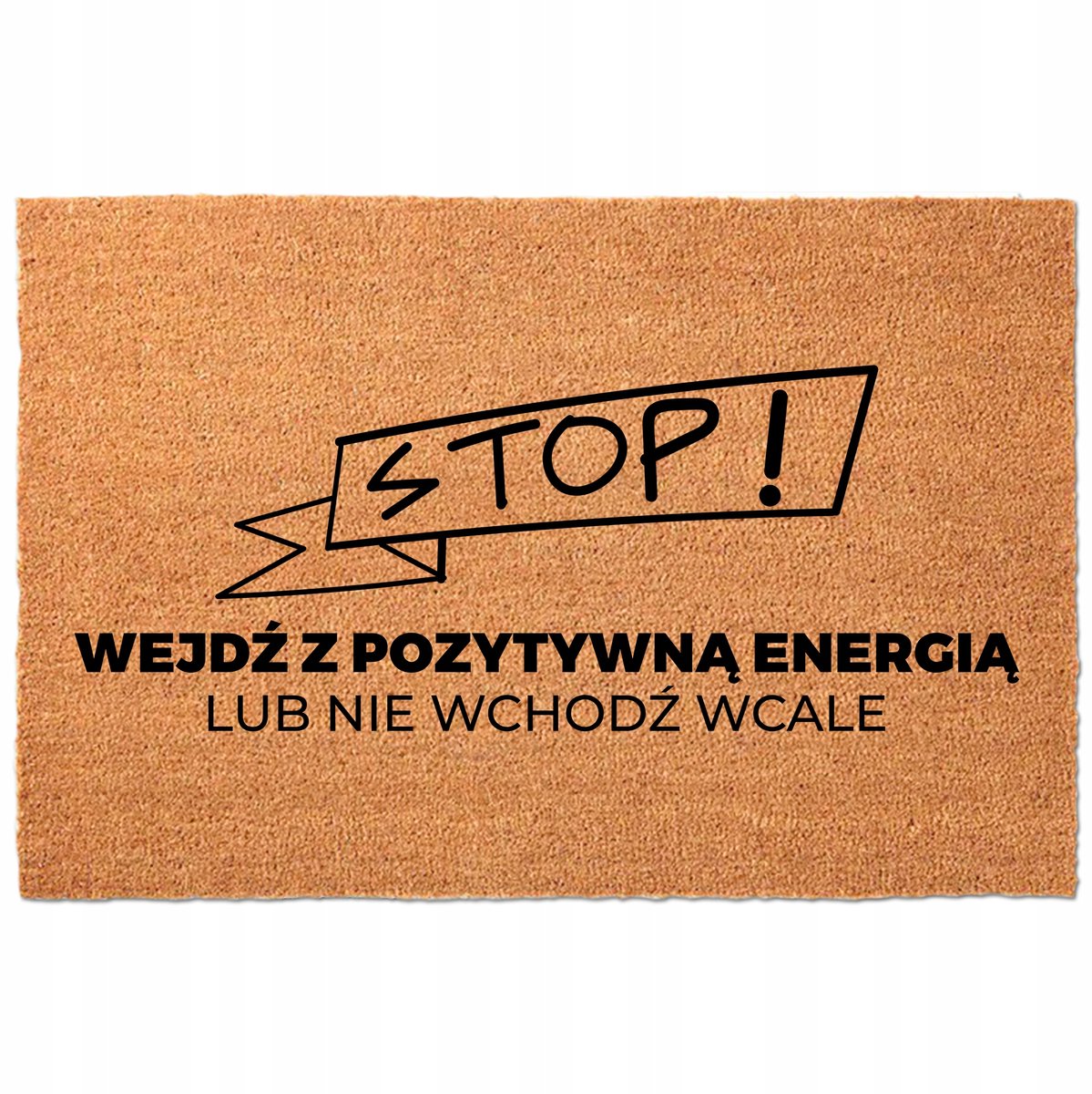 Coconut Ingangsdeurmat 40x60 Beige - "Heb jij energie? Kom binnen!"
