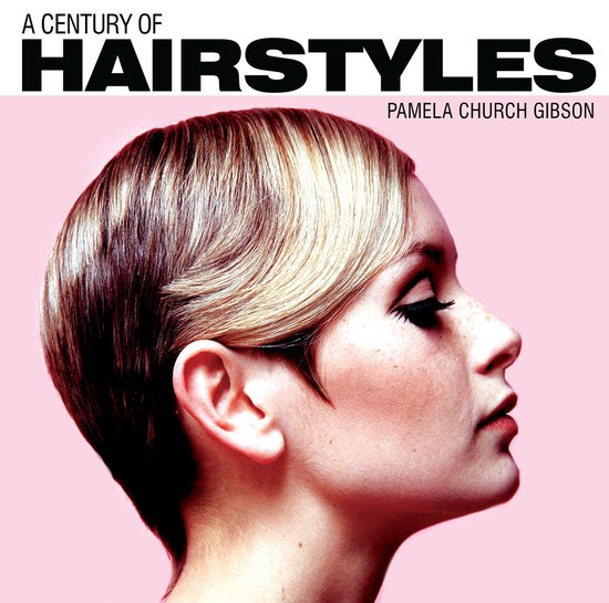 A Century of Hairstyles - cover