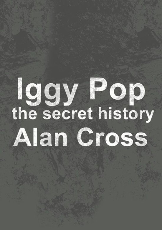 The Secret History of Rock - Iggy Pop - cover