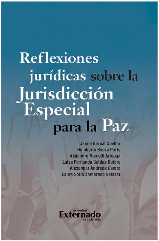Reflexiones jurídicas sobre la Jurisdicción Especial para  ... - cover