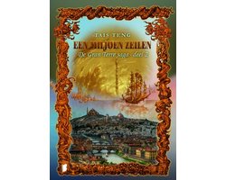 Omslag van De Gran Terre Saga Deel 2 Een Miljoen Zeilen