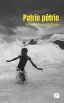 Témoignage - Patrie pétrie