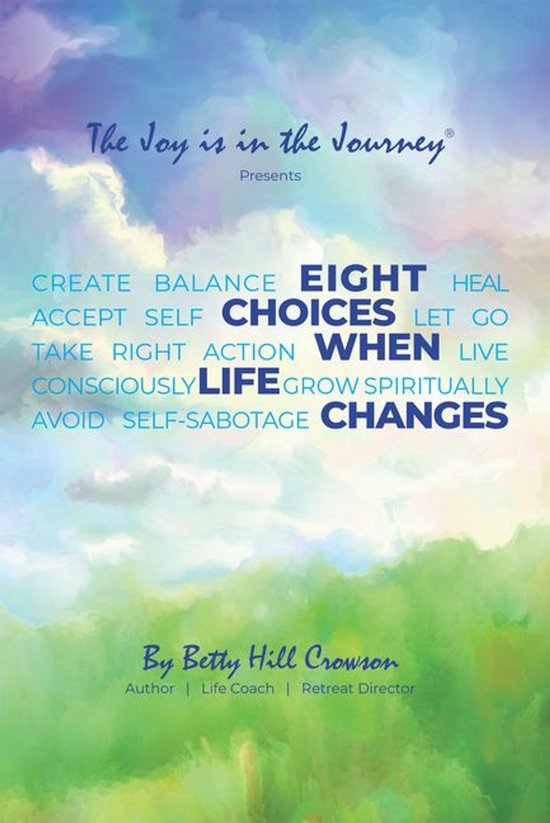 Eight Choices When Life Changes - cover