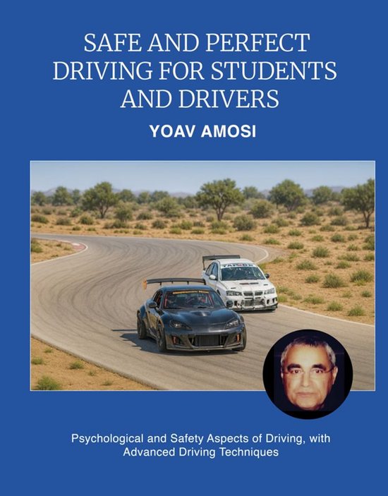 Safe and Perfect Driving for Students and Drivers - cover
