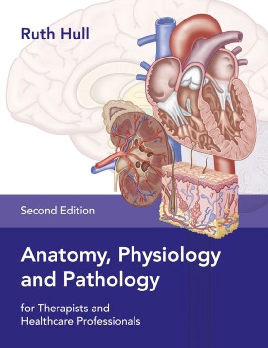 Anatomy, Physiology and Pathology for Therapists and Healthc ... - cover