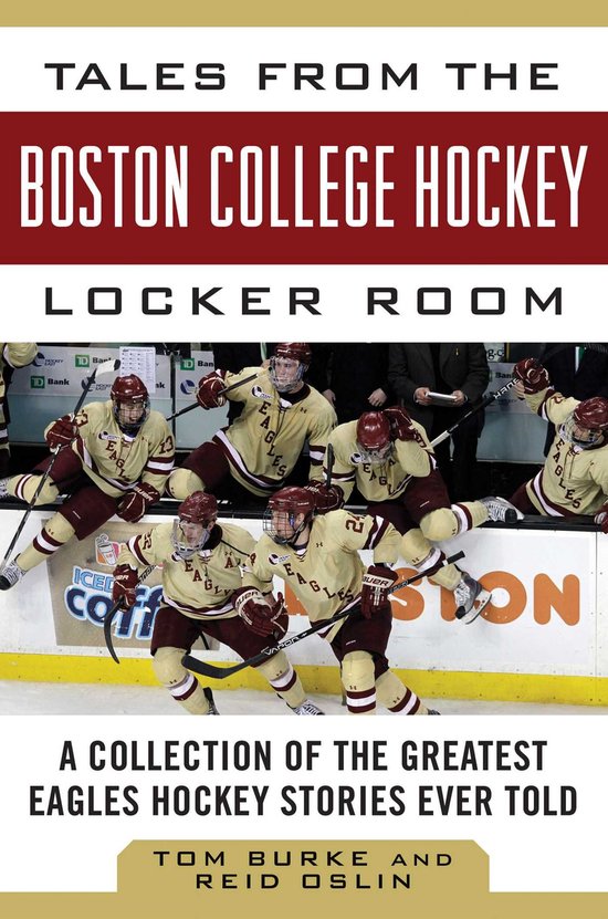 Tales from the Boston College Hockey Locker Room - cover
