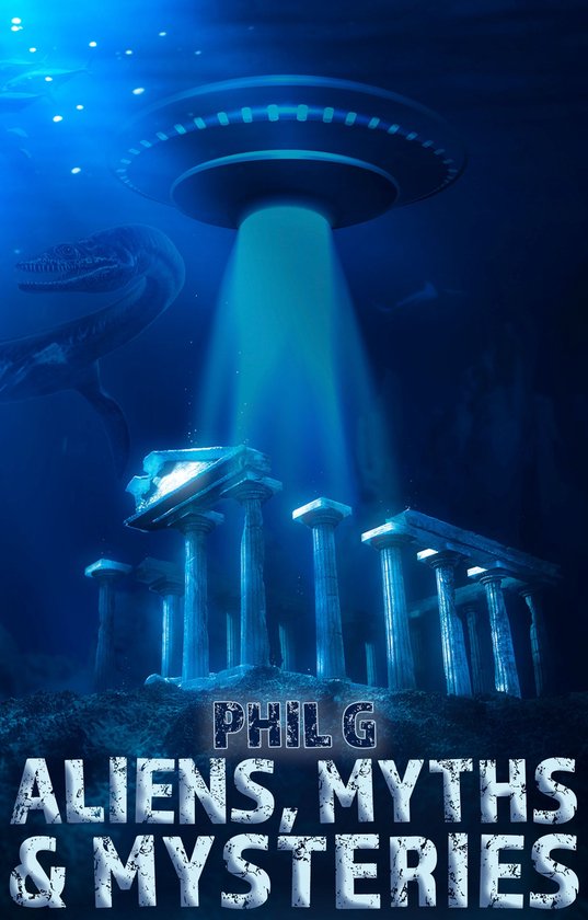 Aliens, Myths and Mysteries - cover