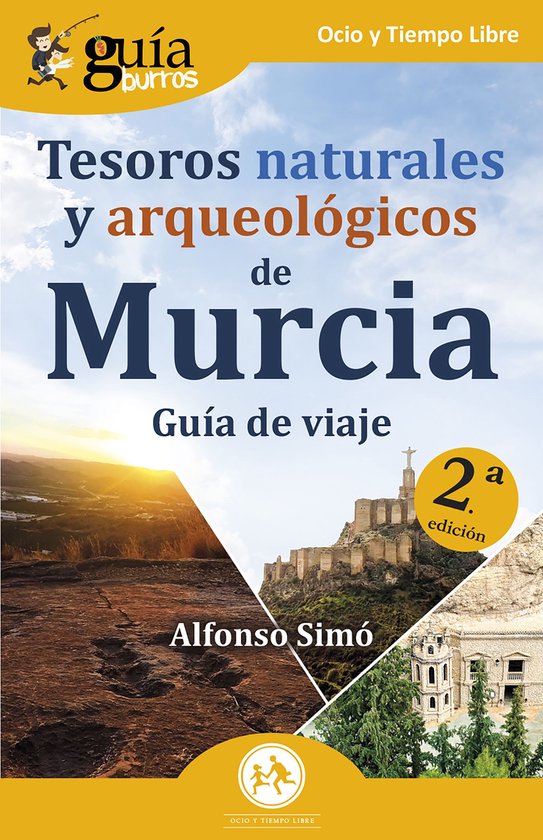 GuíaBurros: Tesoros naturales y arqueológicos de Murcia - cover