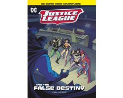 DC Super Hero Adventures - Justice League and the False Destiny