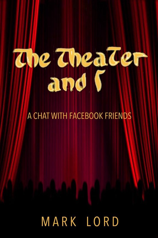 The Theater and I - cover