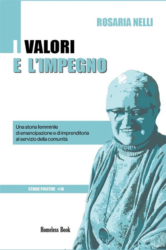 Storie positive 10 - I valori e l'impegno - cover