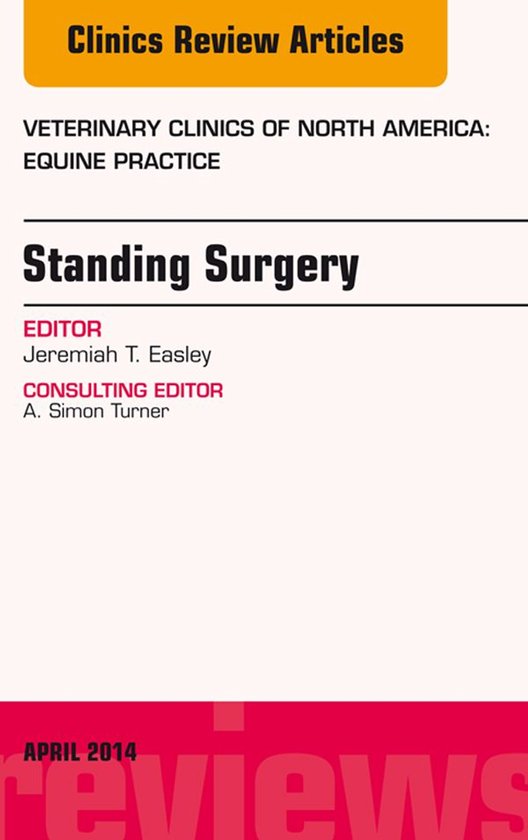 The Clinics: Veterinary Medicine Volume 30-1 - Standing Surg ... - cover