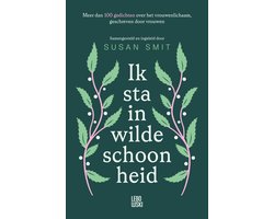 Ik sta in wilde schoonheid